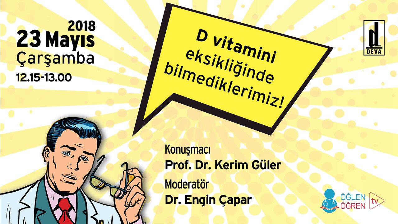 23.05.2018 tarihinde Vitamin D Eksikliğinde Bilmediklerimiz başlıklı programımız Öğlen Öğren TV ekranlarından canlı yayınlanacaktır