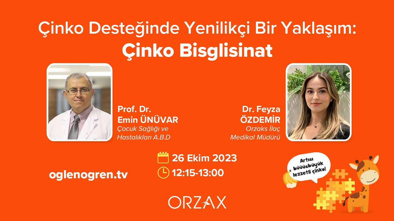 26.10.2023 tarihinde Çinko Desteğinde Yenilikçi Bir Yaklaşım: Çinko Bisglisinat başlıklı programımız Öğlen Öğren TV ekranlarından canlı yayınlanacaktır