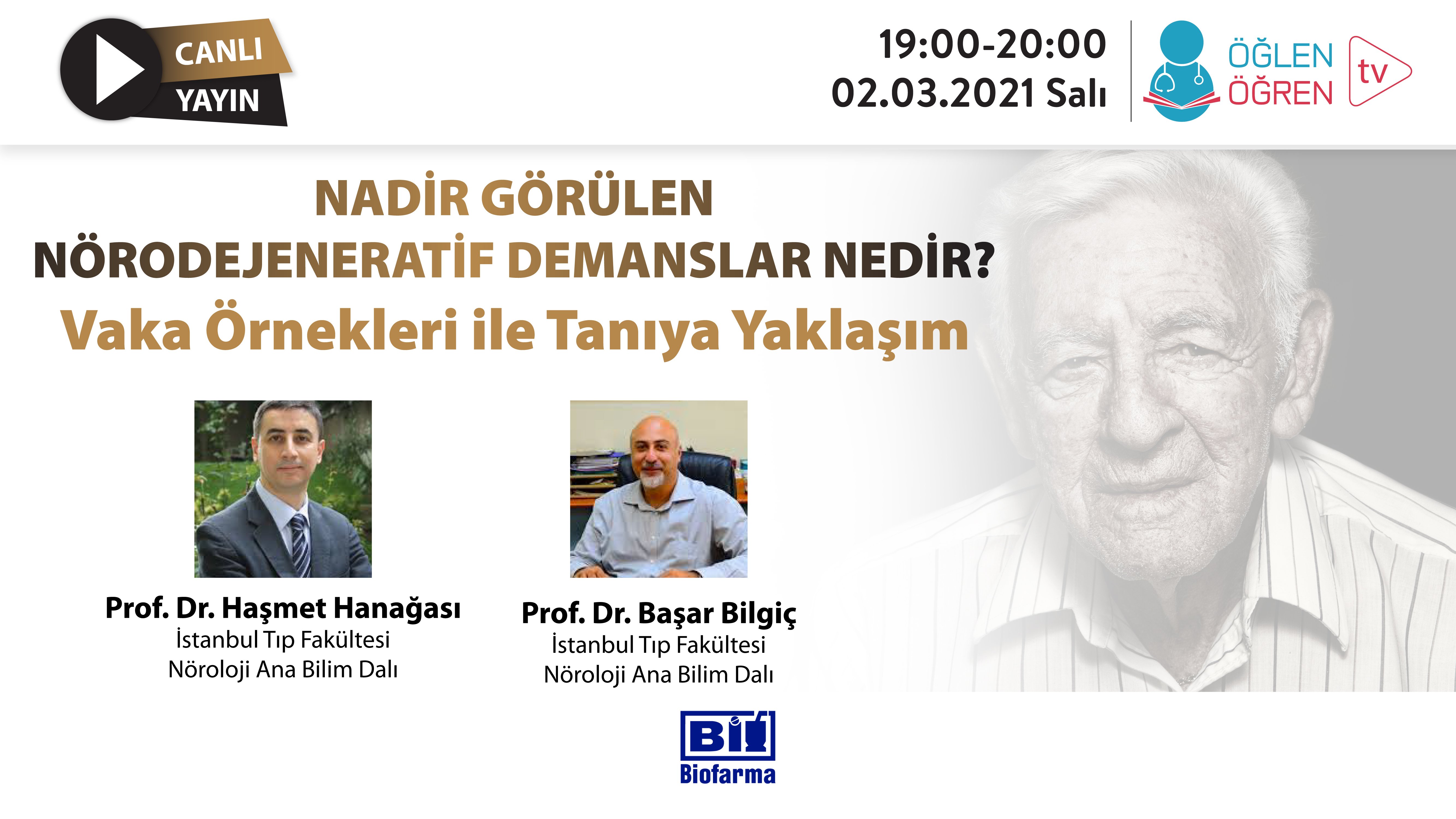 02.03.2021 tarihinde Nadir Görülen Nörodejeneratif Demanslar Nedir? başlıklı programımız Öğlen Öğren TV ekranlarından canlı yayınlanacaktır