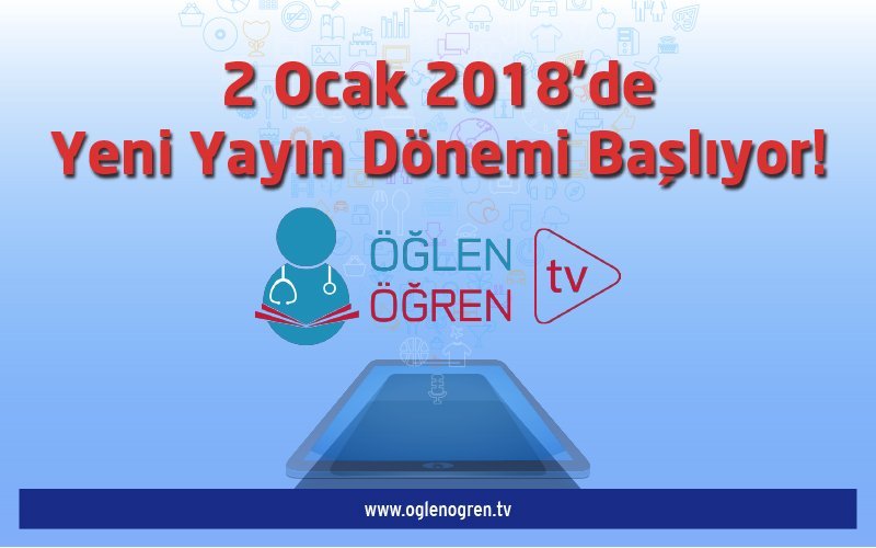 01.01.2018 tarihinde 2018'e Sağlıklı Başlıyoruz başlıklı programımız Öğlen Öğren TV ekranlarından canlı yayınlanacaktır