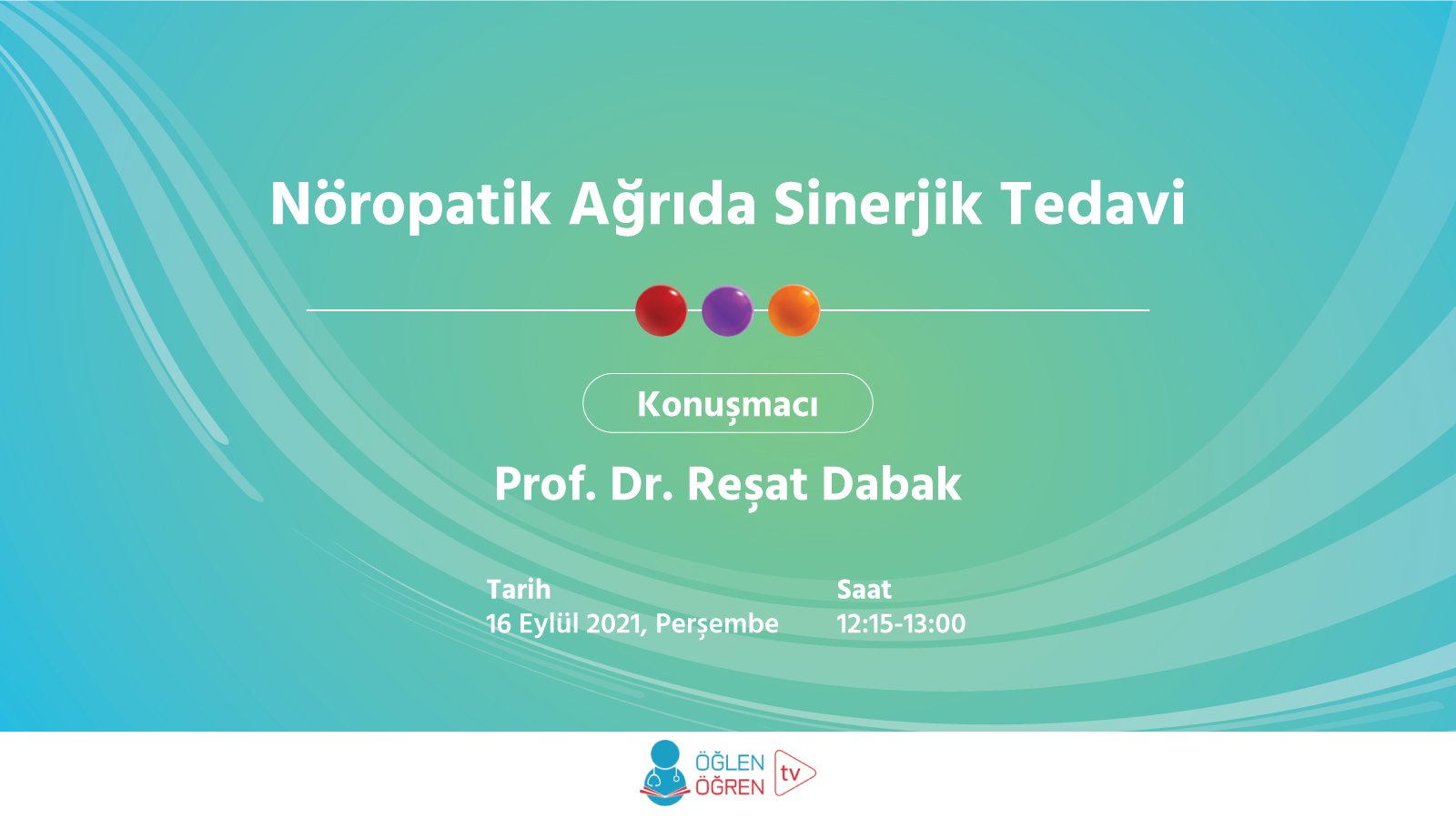 16.09.2021 tarihinde Nöropatik Ağrıda Sinerjik Tedavi başlıklı programımız Öğlen Öğren TV ekranlarından canlı yayınlanacaktır