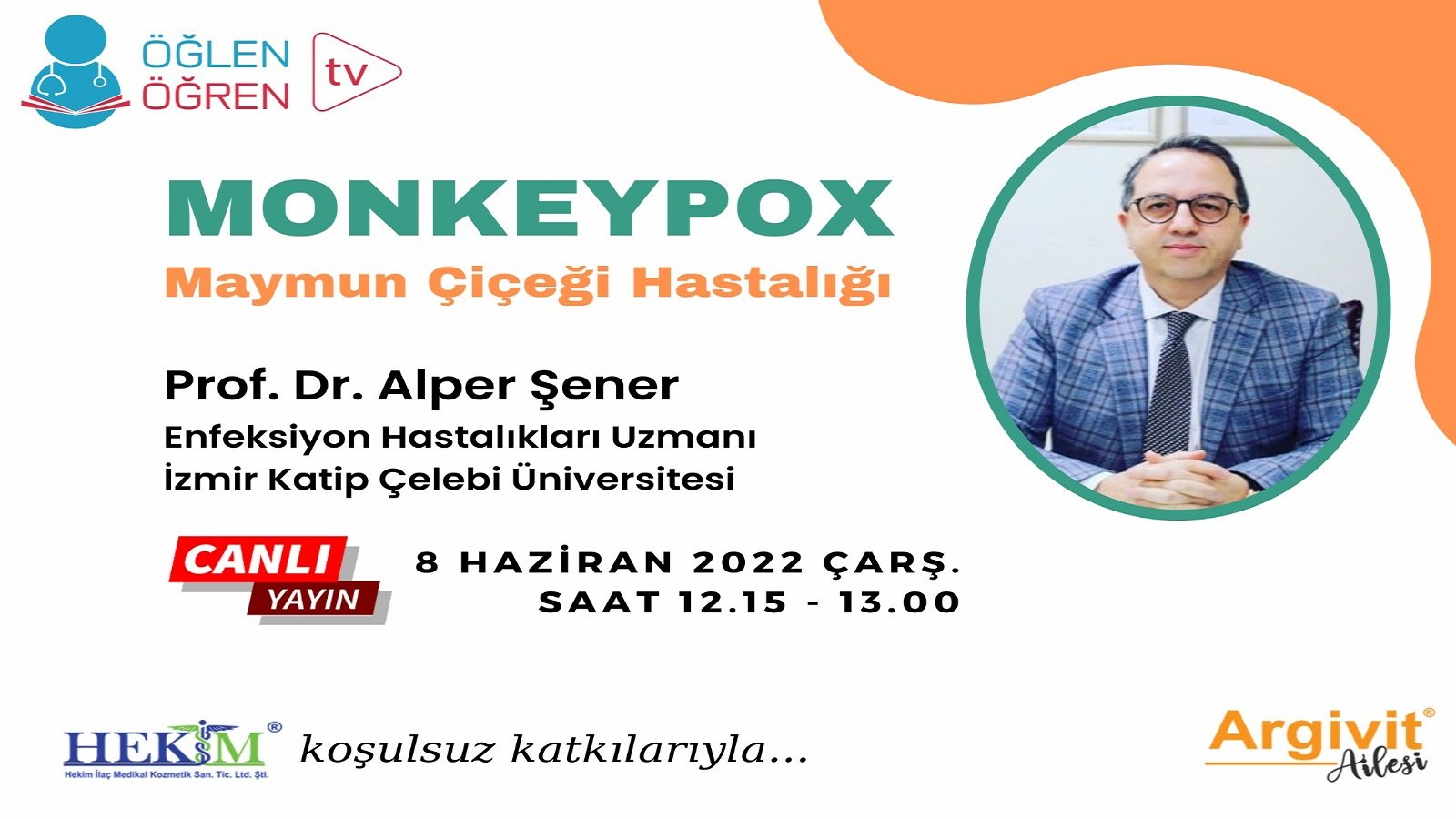 08.06.2022 tarihinde Yeni Gündem: Monkeypox Maymun Çiçeği Hastalığı başlıklı programımız Öğlen Öğren TV ekranlarından canlı yayınlanacaktır