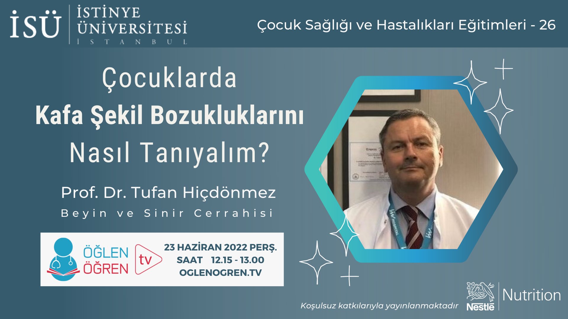 23.06.2022 tarihinde Çocuklarda Kafa Şekil Bozukluklarını Nasıl Tanıyalım başlıklı programımız Öğlen Öğren TV ekranlarından canlı yayınlanacaktır