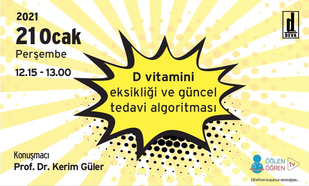 21.01.2021 tarihinde D Vitamini Tanı ve Tedavisinde Güncel Yaklaşımlar başlıklı programımız Öğlen Öğren TV ekranlarından canlı yayınlanacaktır