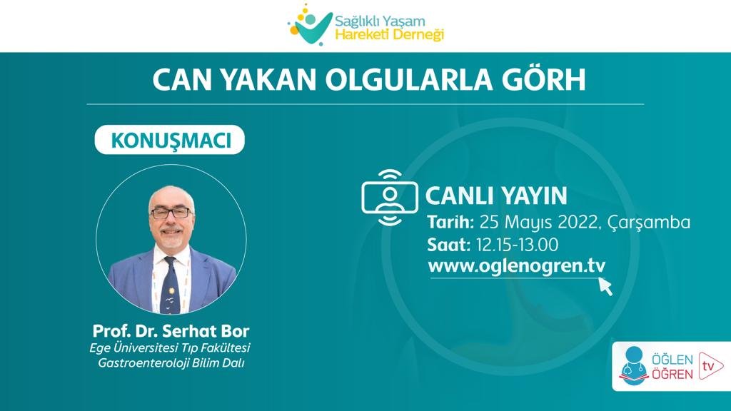 25.05.2022 tarihinde Can Yakan Olgularla GÖRH başlıklı programımız Öğlen Öğren TV ekranlarından canlı yayınlanacaktır