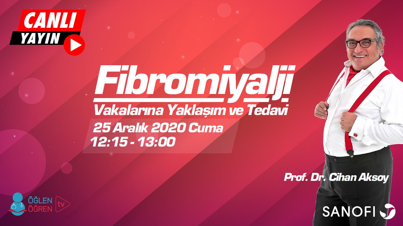 25.12.2020 tarihinde Fibromiyalji Vakalarına Yaklaşım ve Tedavi başlıklı programımız Öğlen Öğren TV ekranlarından canlı yayınlanacaktır