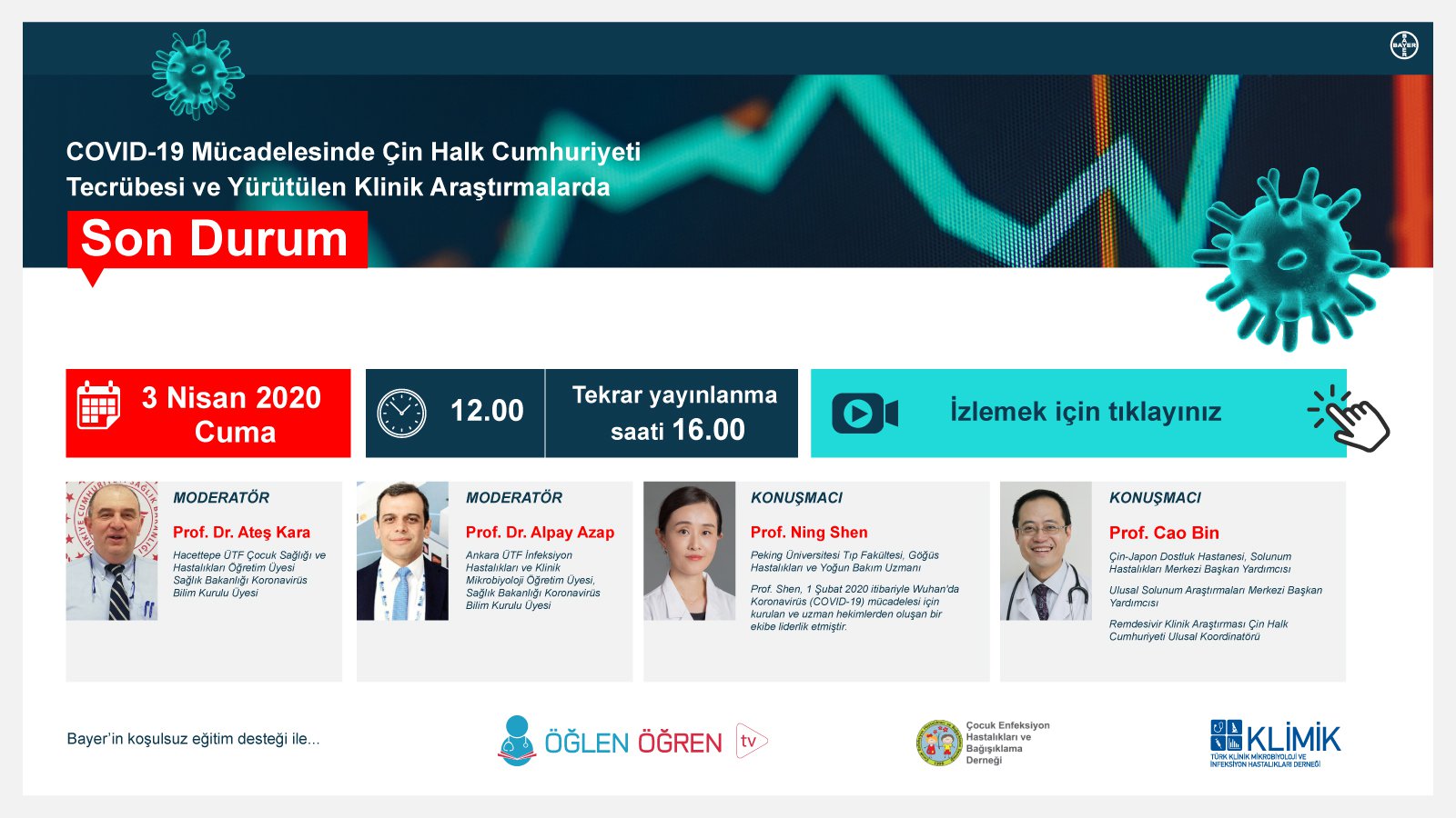 03.04.2020 tarihinde Covid-19 Mücadelesinde Çin Halk Cumhuriyeti Tecrübesi ve Yürütülen Klinik Araştırmalarda SON DURUM başlıklı programımız Öğlen Öğren TV ekranlarından canlı yayınlanacaktır